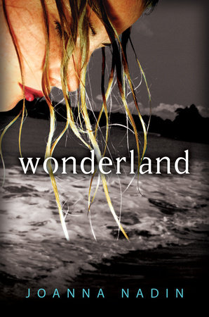 Wonderland by Joanna Nadin
