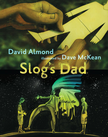 Slog's Dad by David Almond