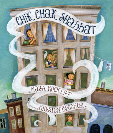 Chik Chak Shabbat by Mara Rockliff