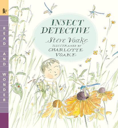 Insect Detective by Steve Voake