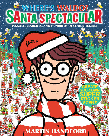 Where's Waldo? Santa Spectacular by Martin Handford