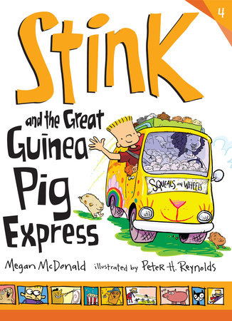 Stink and the Great Guinea Pig Express by Megan McDonald