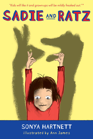 Sadie and Ratz by Sonya Hartnett