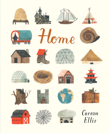 Home by Carson Ellis