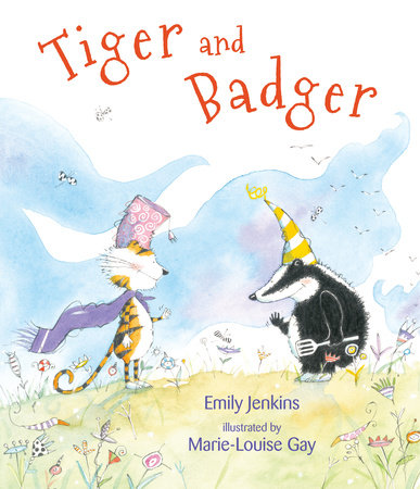 Tiger and Badger by Emily Jenkins
