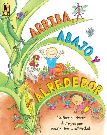 Arriba, Abajo y Alrededor by Katherine Ayres