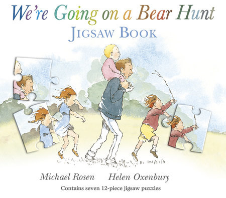 We're Going on a Bear Hunt by Michael Rosen