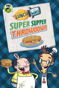 Fizzy's Lunch Lab: Super Supper Throwdown