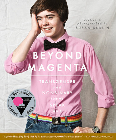 Beyond Magenta by Susan Kuklin