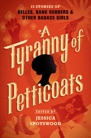 A Tyranny of Petticoats by 