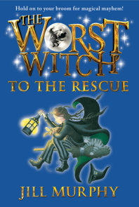 The Worst Witch to the Rescue