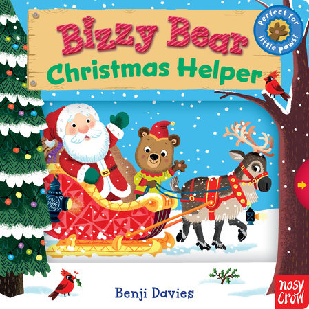 Bizzy Bear: Christmas Helper by Nosy Crow