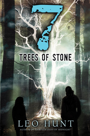 Seven Trees of Stone by Leo Hunt