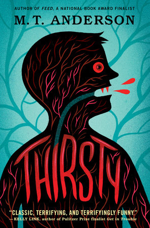 Thirsty by M.T. Anderson