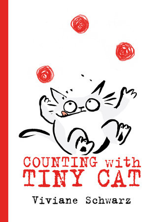 Counting with Tiny Cat by Viviane Schwarz