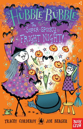 The Super-Spooky Fright Night! by Tracey Corderoy; Illustrated by Joe Berger