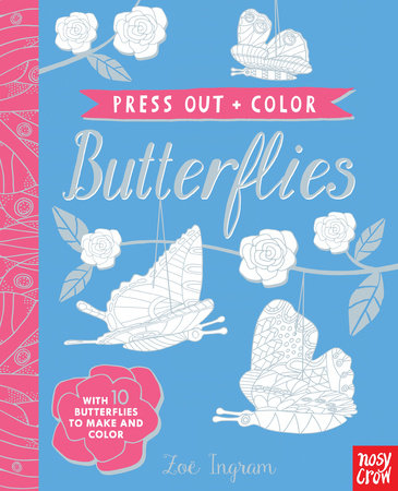 Press Out and Color: Butterflies by Nosy Crow
