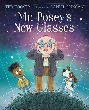 Mr. Posey's New Glasses by Ted Kooser