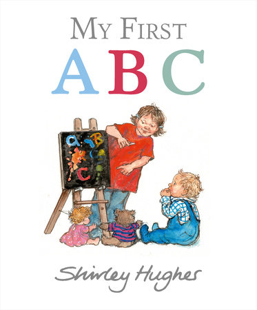 My First ABC by Shirley Hughes