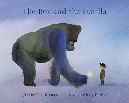 The Boy and the Gorilla by Jackie Azúa Kramer