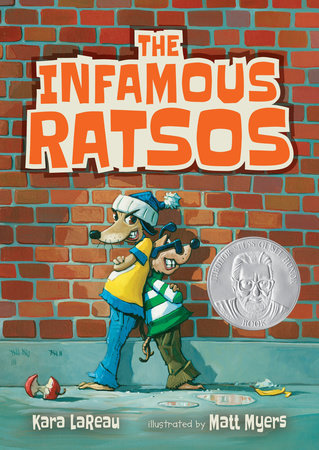 The Infamous Ratsos by Kara LaReau