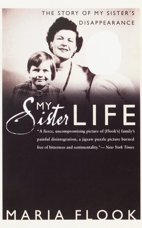 My Sister Life by Maria Flook