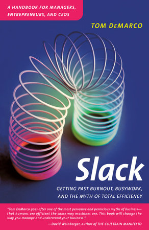 Slack by Tom DeMarco