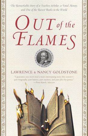 Out of the Flames by Lawrence Goldstone and Nancy Goldstone