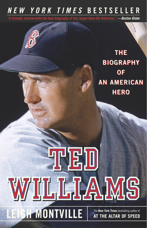 Ted Williams by Leigh Montville