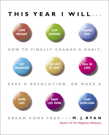 This Year I Will... by M.J. Ryan