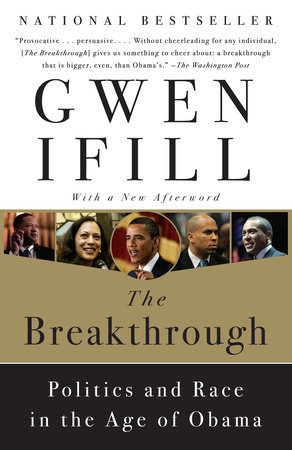 The Breakthrough by Gwen Ifill