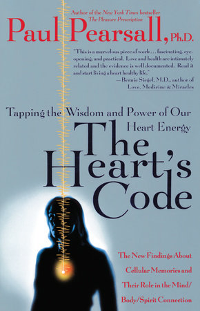 The Heart's Code by Paul P. Pearsall