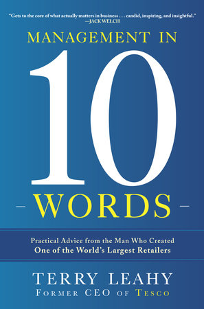 Management in Ten Words by Terry Leahy