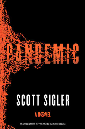 Pandemic by Scott Sigler