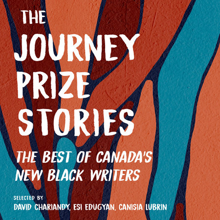 The Journey Prize Stories 33 by 