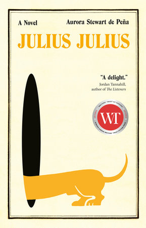 Julius Julius by Aurora Stewart de Peña