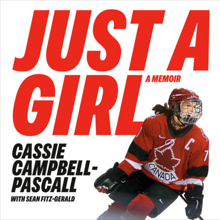 Just a Girl by Cassie Campbell-Pascall