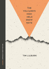 The Volcano's High Held Snow Note