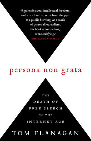 Persona Non Grata by Tom Flanagan