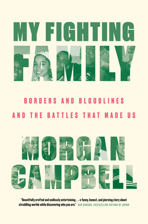 My Fighting Family by Morgan Campbell