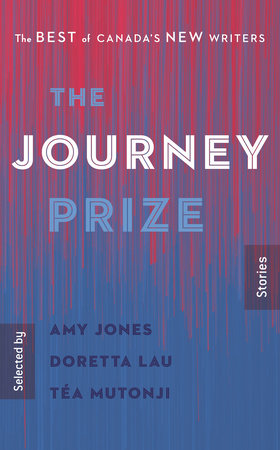 The Journey Prize Stories 32 by 