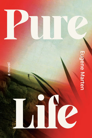 Pure Life by Eugene Marten