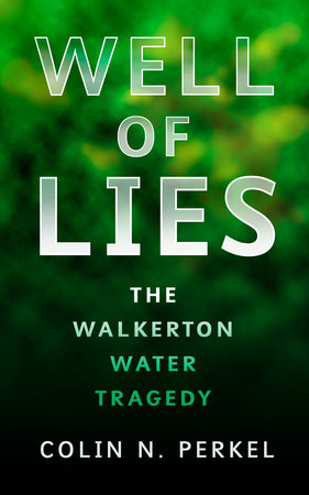 Well of Lies by Colin Perkel