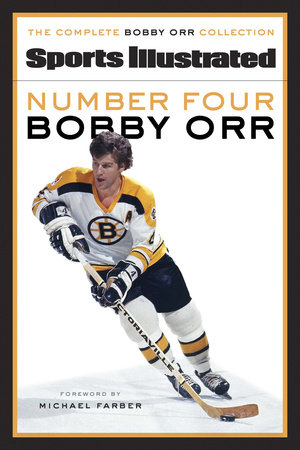 Number Four Bobby Orr by Sports Illustrated