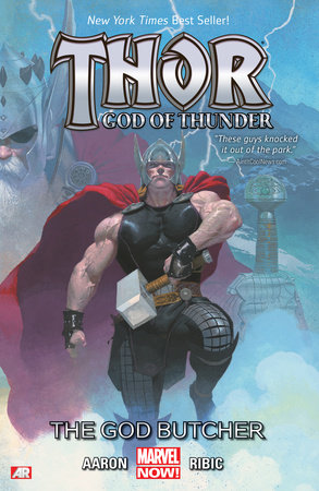 Thor: God Of Thunder Vol. 1 - The God Butcher by Jason Aaron