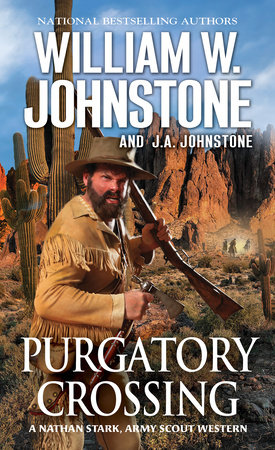 Purgatory Crossing by William W. Johnstone,J.A. Johnstone