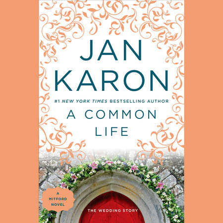 A Common Life by Jan Karon