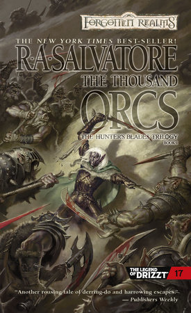 The Thousand Orcs by R.A. Salvatore