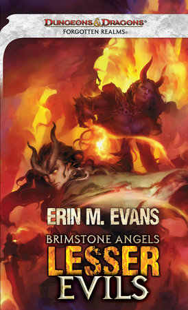 Brimstone Angels: Lesser Evils by Erin M. Evans