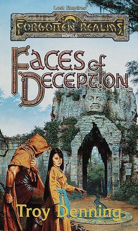 Faces of Deception by Troy Denning